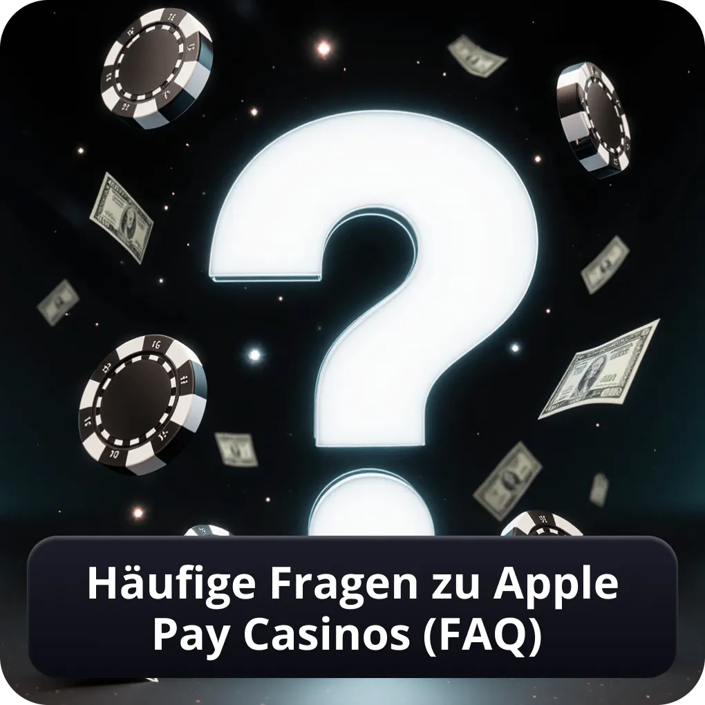 Häufige Fragen zu Apple Pay Casinos (FAQ)