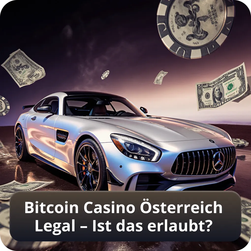 Bitcoin Casino in Österreich legal – Ist Glücksspiel mit Krypto gestattet?