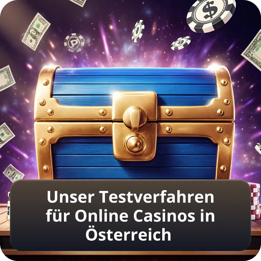 Unser Prüfverfahren für Online Casinos in Österreich